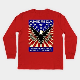 America: Land of the Free, Home of the Brave Kids Long Sleeve T-Shirt